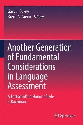 bokomslag Another Generation of Fundamental Considerations in Language Assessment