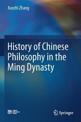 History of Chinese Philosophy in the Ming Dynasty