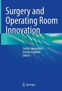 bokomslag Surgery and Operating Room Innovation