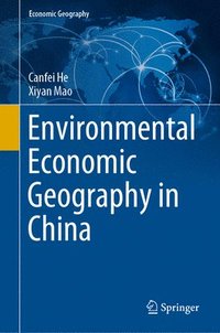 bokomslag Environmental Economic Geography in China