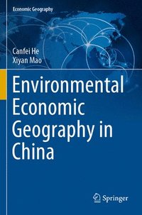 bokomslag Environmental Economic Geography in China