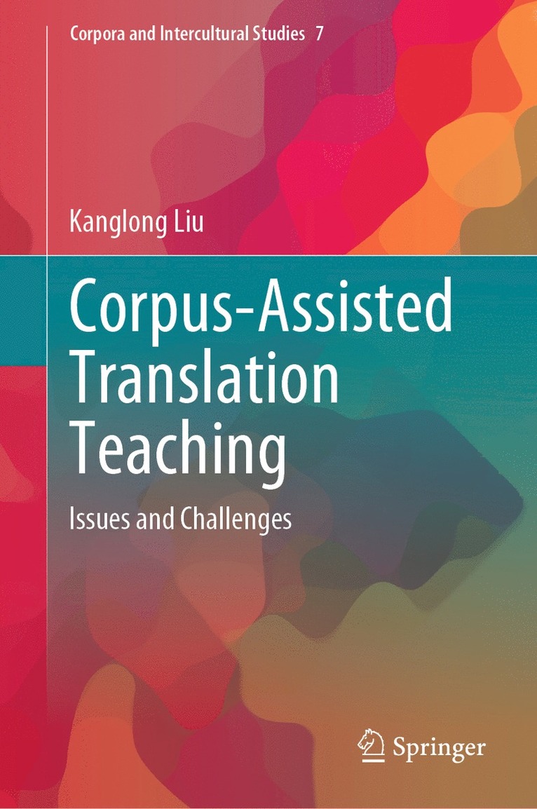 Corpus-Assisted Translation Teaching 1