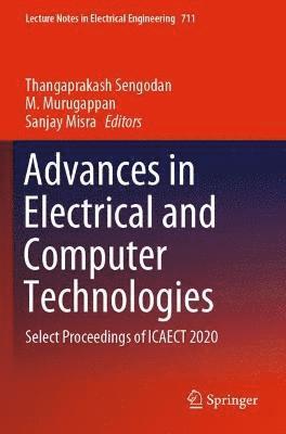 Thangaprakash Sengodan, M. Murugappan, Sanjay Misra - Advances in Electrical and Computer Technologies, Häftad