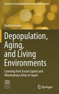 bokomslag Depopulation, Aging, and Living Environments