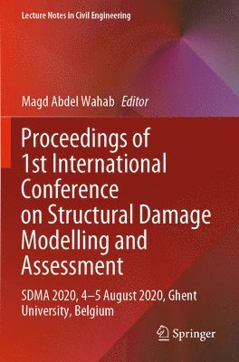 bokomslag Proceedings of 1st International Conference on Structural Damage Modelling and Assessment