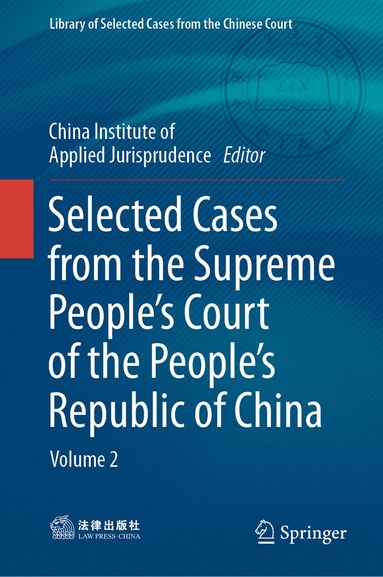 bokomslag Selected Cases from the Supreme Peoples Court of the Peoples Republic of China