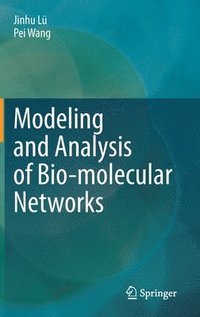 bokomslag Modeling and Analysis of Bio-molecular Networks