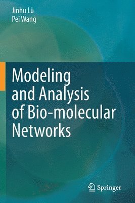 bokomslag Modeling and Analysis of Bio-molecular Networks