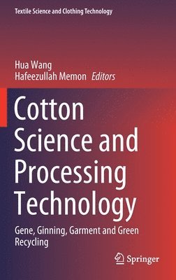 Cotton Science and Processing Technology 1