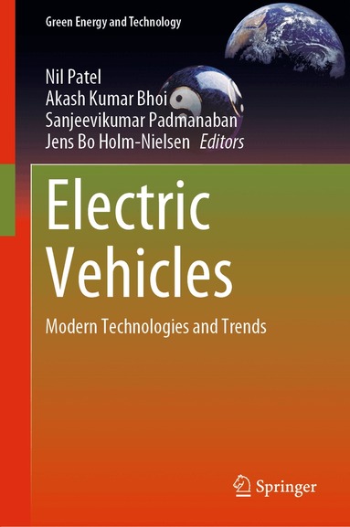 Nil Patel, Akash Kumar Bhoi, Sanjeevikumar Padmanaban, Jens Bo Holm-Nielsen - Electric Vehicles, Inbunden