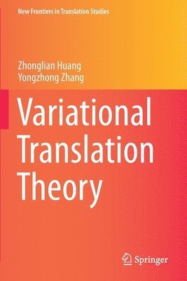 Variational Translation Theory