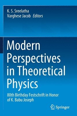 Modern Perspectives in Theoretical Physics 1