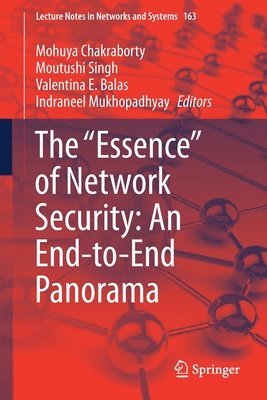 The &quot;Essence&quot; of Network Security: An End-to-End Panorama 1