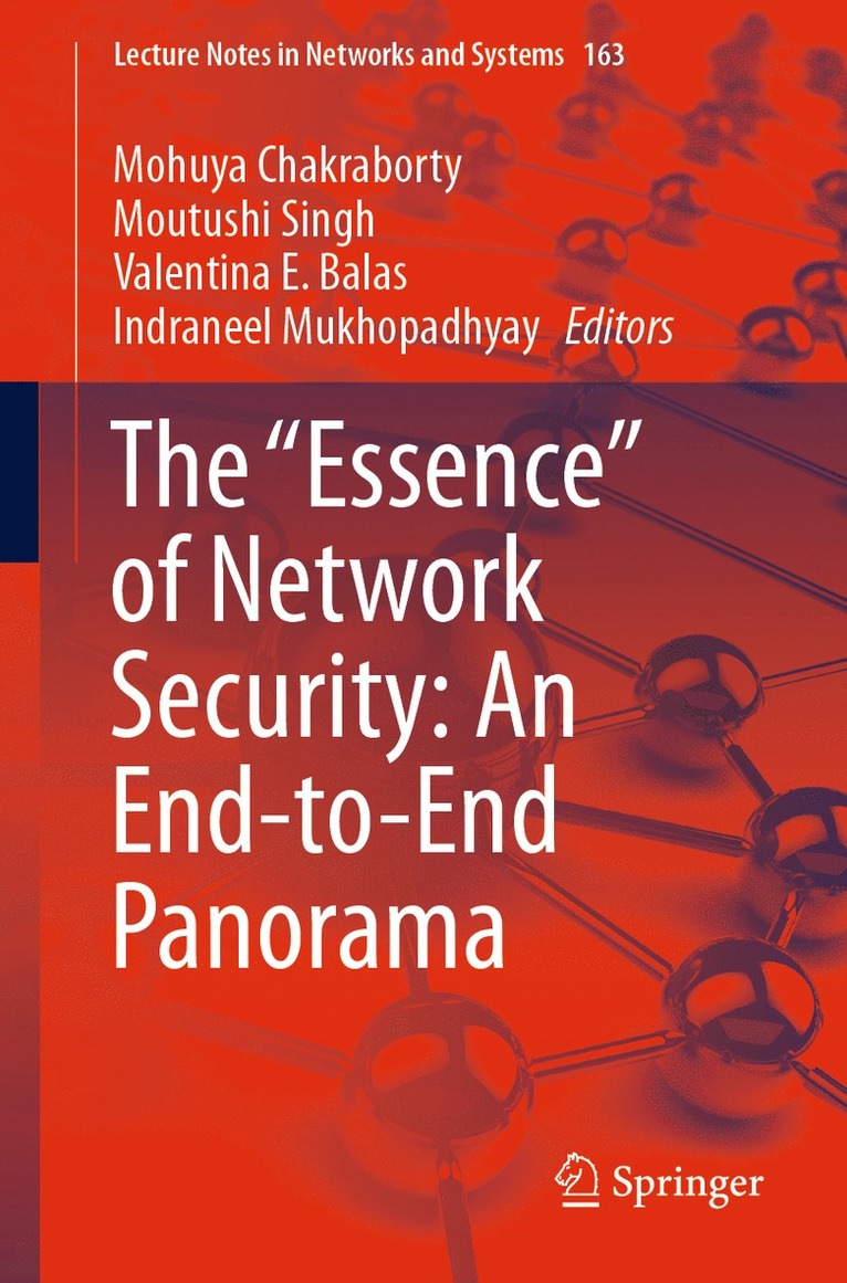 The &quot;Essence&quot; of Network Security: An End-to-End Panorama 1