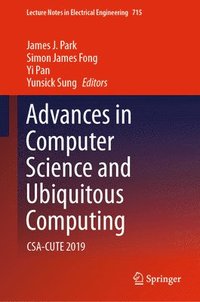 bokomslag Advances in Computer Science and Ubiquitous Computing