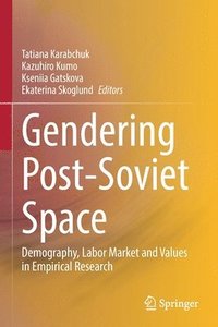 bokomslag Gendering Post-Soviet Space