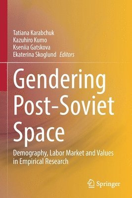 Gendering Post-Soviet Space 1