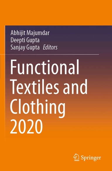 Abhijit Majumdar, Deepti Gupta, Sanjay Gupta - Functional Textiles and Clothing 2020, Häftad