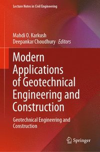 bokomslag Modern Applications of Geotechnical Engineering and Construction