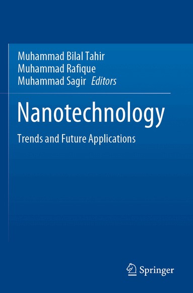 Muhammad Bilal Tahir, Muhammad Rafique, Muhammad Sagir - Nanotechnology, Häftad