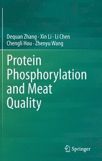 bokomslag Protein Phosphorylation and Meat Quality