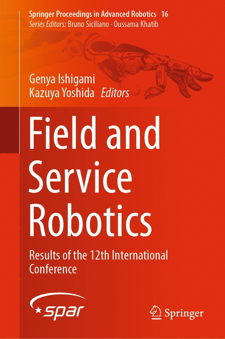 Genya Ishigami, Kazuya Yoshida - Field and Service Robotics, Inbunden