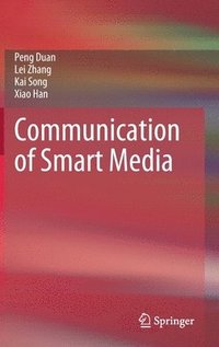bokomslag Communication of Smart Media