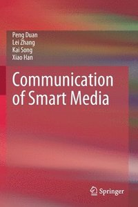 bokomslag Communication of Smart Media