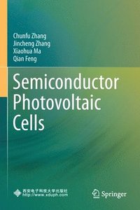 bokomslag Semiconductor Photovoltaic Cells