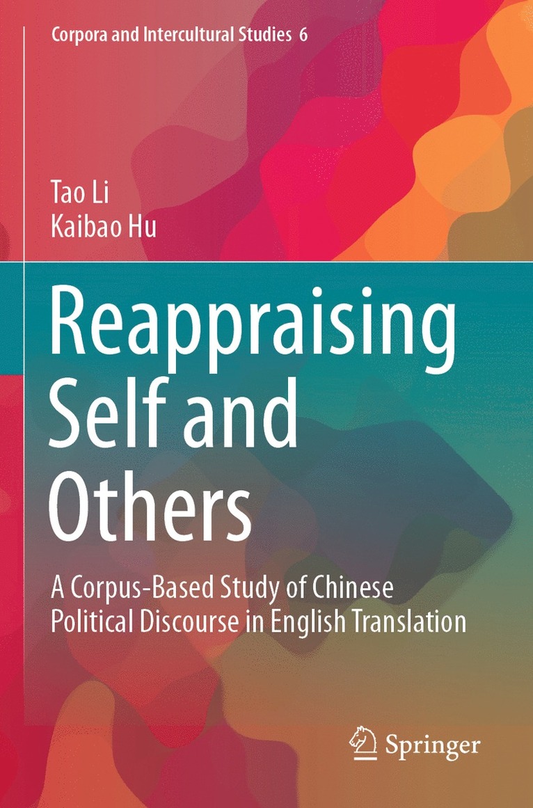Tao Li, Kaibao Hu - Reappraising Self and Others, Häftad