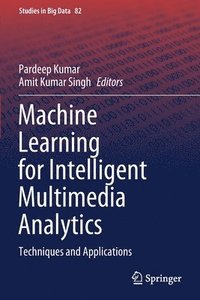 bokomslag Machine Learning for Intelligent Multimedia Analytics