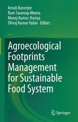 bokomslag Agroecological Footprints Management for Sustainable Food System