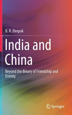 bokomslag India and China