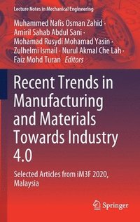 bokomslag Recent Trends in Manufacturing and Materials Towards Industry 4.0