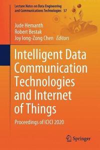 bokomslag Intelligent Data Communication Technologies and Internet of Things