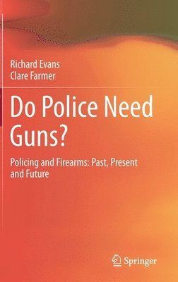 Do Police Need Guns? 1