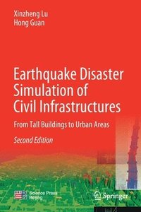 bokomslag Earthquake Disaster Simulation of Civil Infrastructures