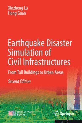 bokomslag Earthquake Disaster Simulation of Civil Infrastructures