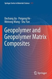 bokomslag Geopolymer and Geopolymer Matrix Composites