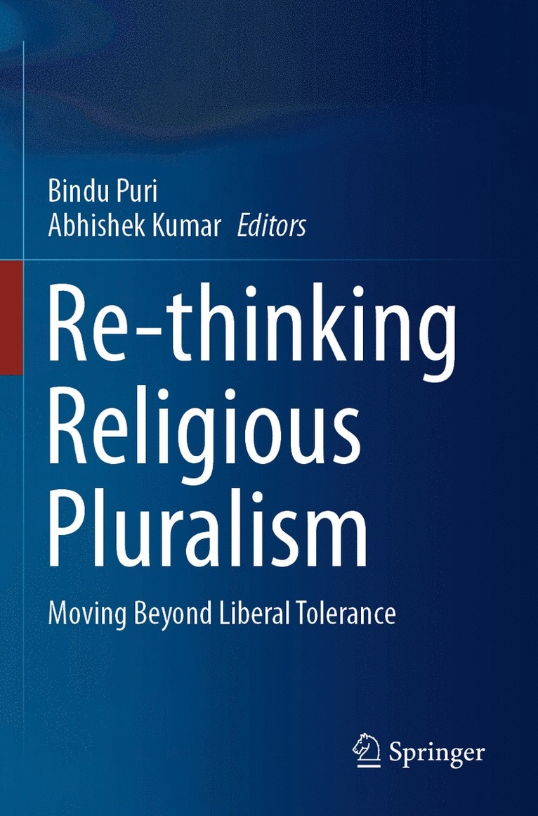 Bindu Puri, Abhishek Kumar - Re-thinking Religious Pluralism, Häftad