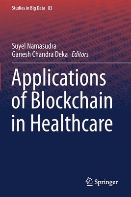 Applications of Blockchain in Healthcare 1