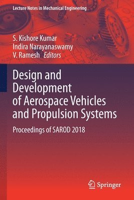 Design and Development of Aerospace Vehicles and Propulsion Systems 1