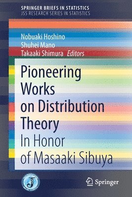 Pioneering Works on Distribution Theory 1