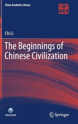 Beginnings of Chinese Civilization