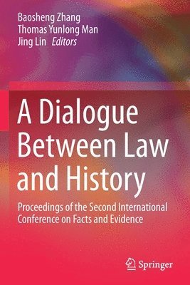 bokomslag A Dialogue Between Law and History