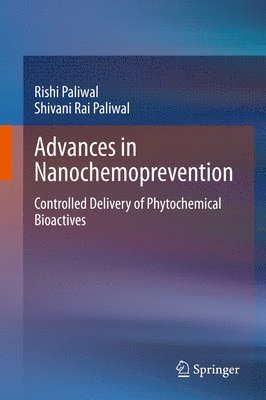 Advances in Nanochemoprevention 1