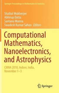 bokomslag Computational Mathematics, Nanoelectronics, and Astrophysics