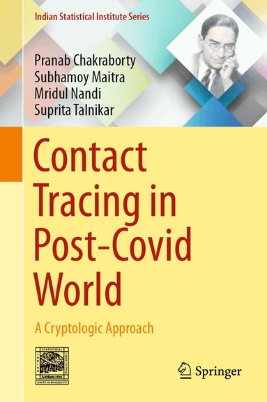 Pranab Chakraborty, Subhamoy Maitra, Mridul Nandi, Suprita Talnikar - Contact Tracing in Post-Covid World, Inbunden