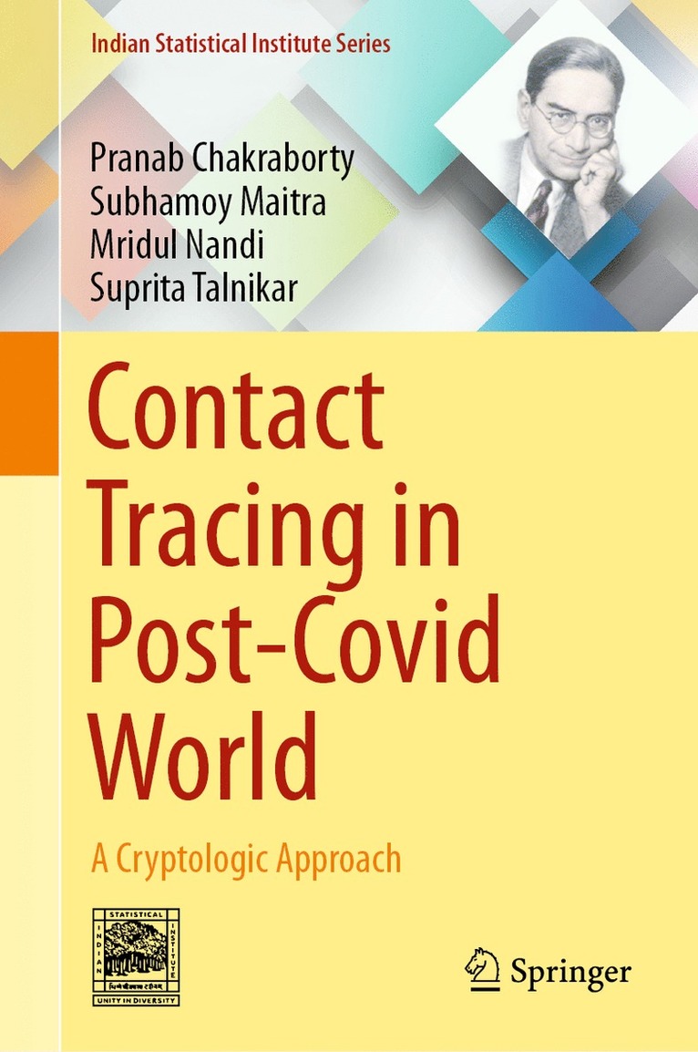 Pranab Chakraborty, Subhamoy Maitra, Mridul Nandi, Suprita Talnikar - Contact Tracing in Post-Covid World, Inbunden