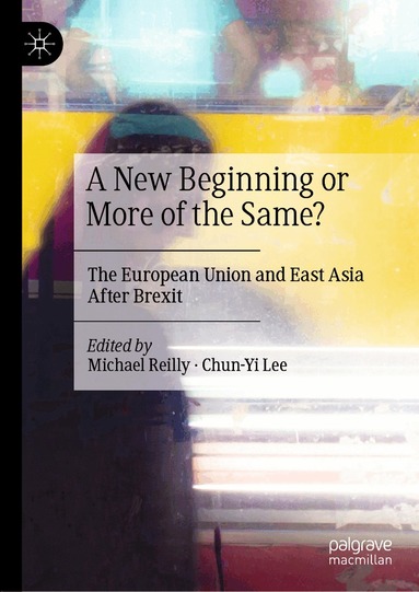Michael Reilly, Chun-Yi Lee - New Beginning or More of the Same?, Inbunden